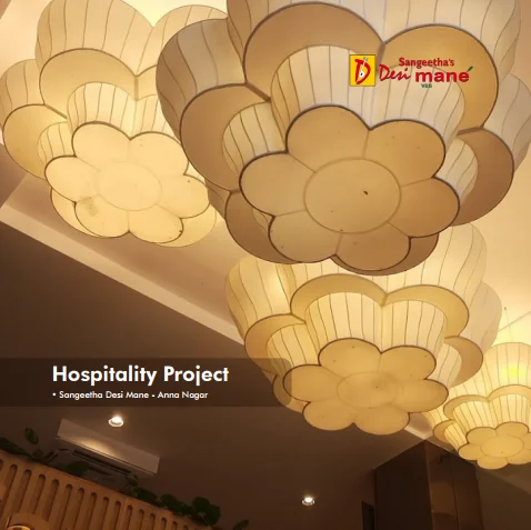 Hospitality project at Sangeetha Desi Mane Anna Nagar